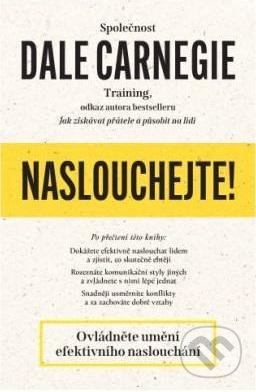 Naslouchejte!-Dale Carnegie