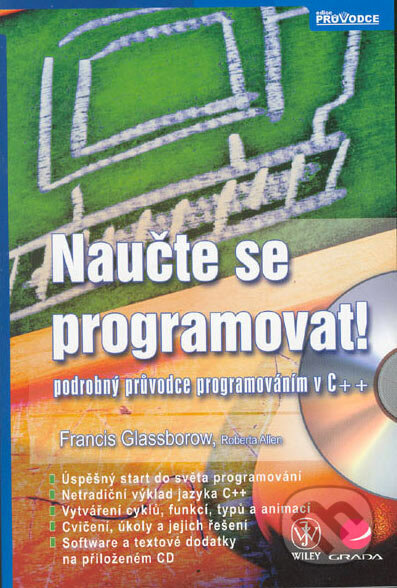 Naučte se programovat-Francis Glassborow a Roberta Allen