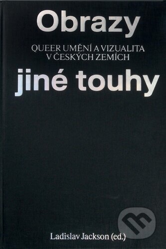 Obrazy jiné touhy-Ladislav Jackson