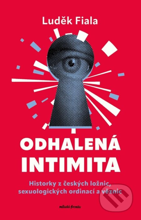 Odhalená intimita-Luděk Fiala