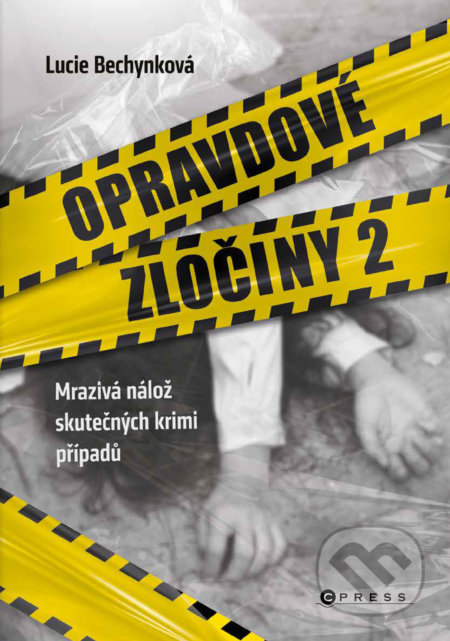 Opravdové zločiny 2-Lucie Bechynková