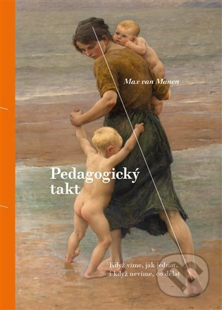 Pedagogický takt-Max van Manen
