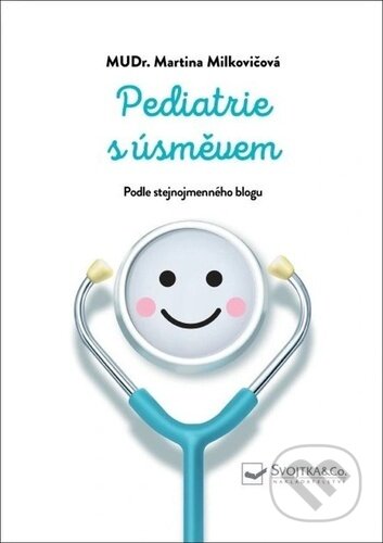 Pediatrie s úsměvem-Martina Milkovičová