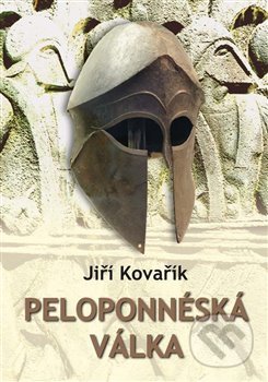 Peloponnéská válka-Jiří Kovařík