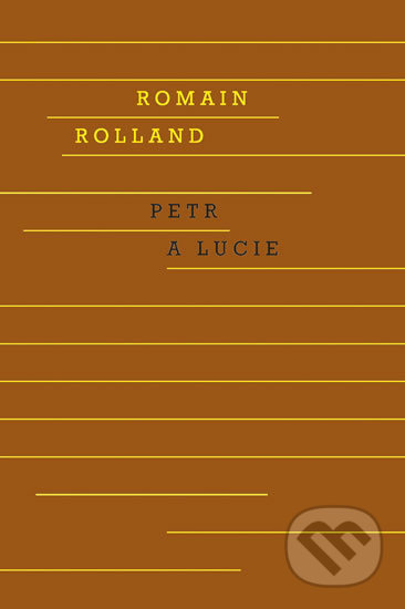 Petr a Lucie-Romain Rolland