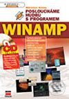 Posloucháme hudbu s programem Winamp-Miroslav Klíma