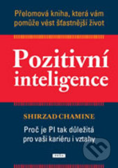 Pozitivní inteligence-Shirzad Chamine