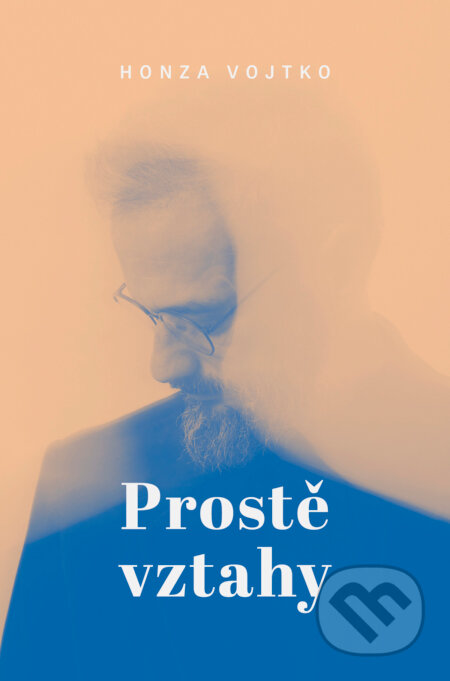 Prostě vtahy-Honza Vojtko