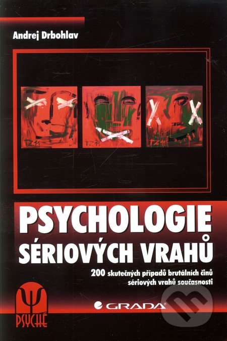 Psychologie sériových vrahů-Andrej Drbohlav