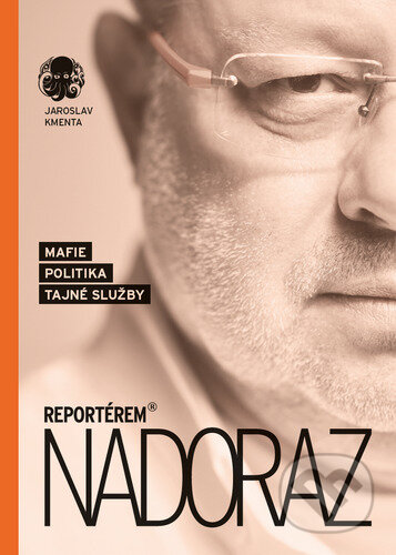 Reportérem nadoraz-Jaroslav Kmenta