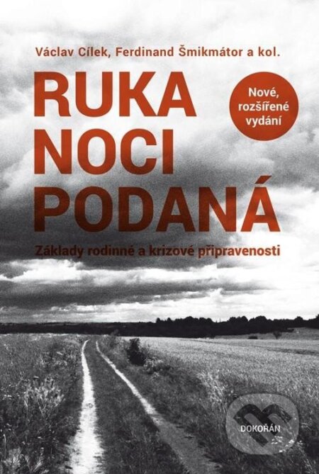 Ruka noci podaná-Ferdinand Šmikmátor a Václav Cílek