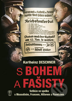 S Bohem a fašisty-Karlheinz Deschner