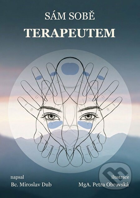 Sám sobě terapeutem-Miroslav Dub
