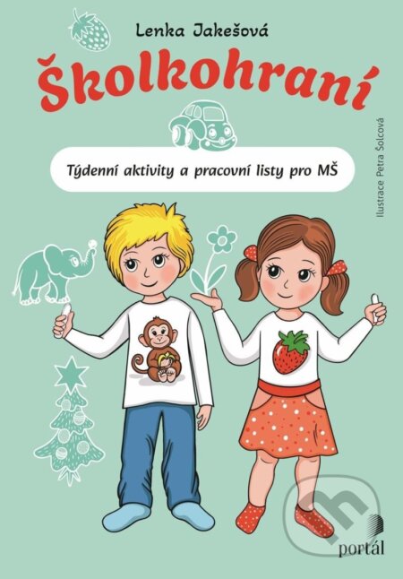 Školkohraní-Lenka Jakešová a Petra Šolcová