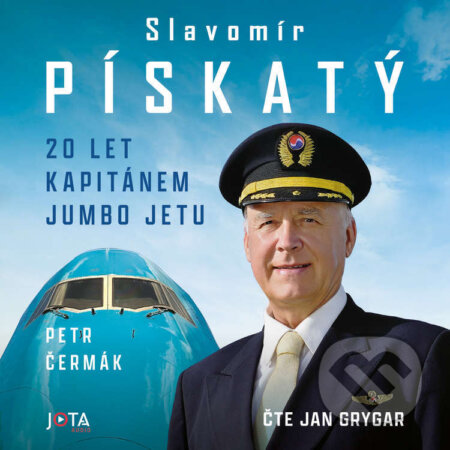 Slavomír Pískatý: 20 let kapitánem Jumbo Jetu-Petr Čermák