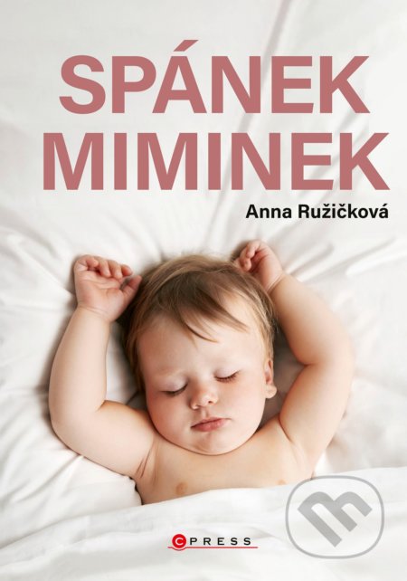 Spánek miminek-Anna Ružičková