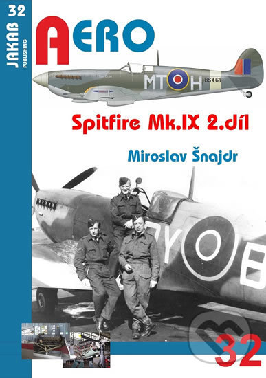 Spitfire Mk.IX - 2.díl-Miroslav Šnajdr