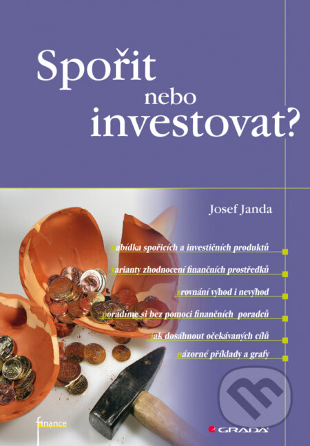 Spořit nebo investovat?-Josef Janda