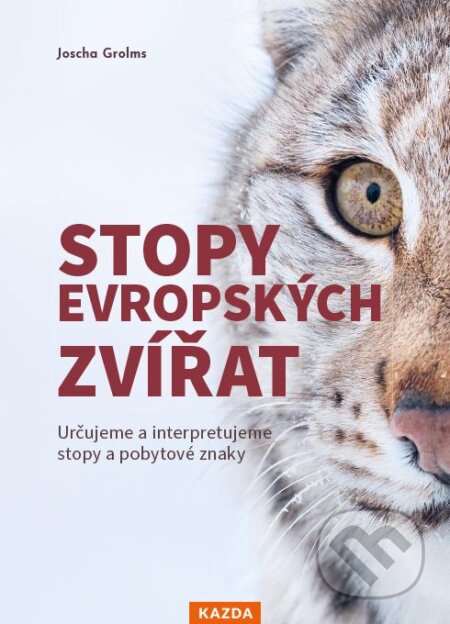 Stopy evropských zvířat-Joscha Grolms
