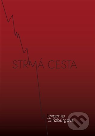 Strmá cesta-Jevgenija Ginzburgová