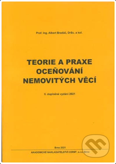 Teorie a praxe oceňování nemovitých věcí-Albert Bradáč