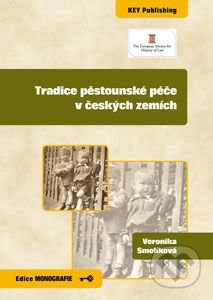 Tradice pěstounské péče v českých zemích-Veronika Smolíková