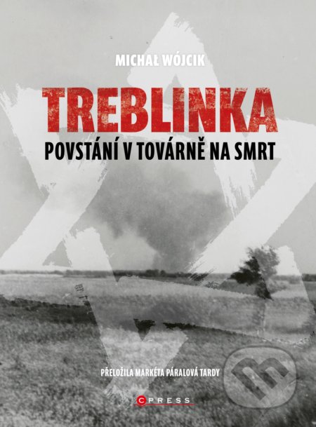 Treblinka: Povstání v továrně na smrt-Michał Wójcik