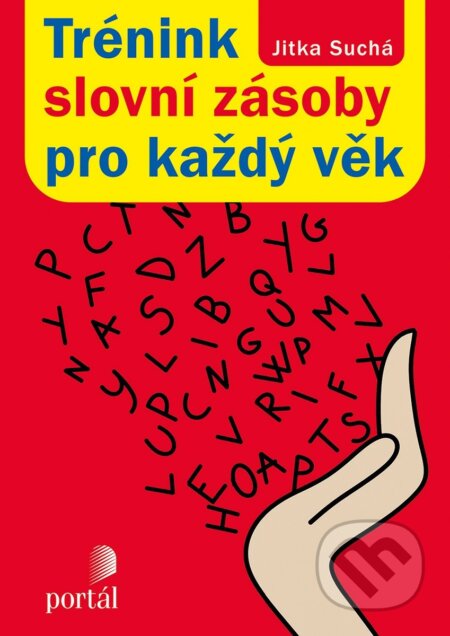 Trénink slovní zásoby pro každý věk-Jitka Suchá