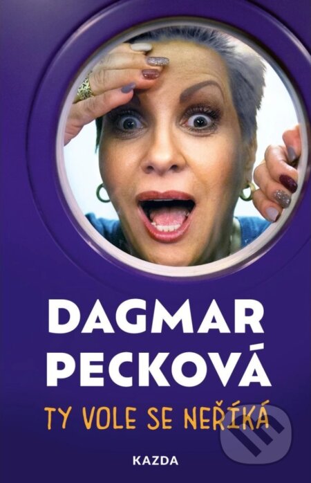Ty vole se neříká-Dagmar Pecková