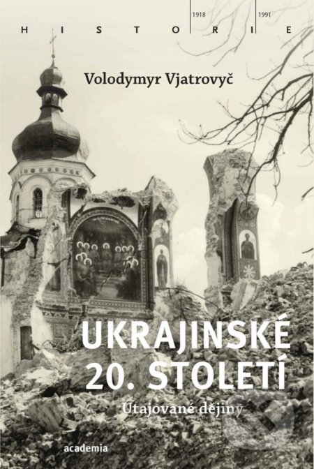 Ukrajinské 20. století-Volodymyr Vjatrovyč