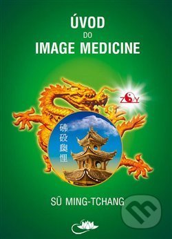 Úvod do Image Medicine-Sü Ming-tchang