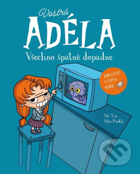 Vostrá Adéla: Všechno špatně dopadne-Tan Mr.