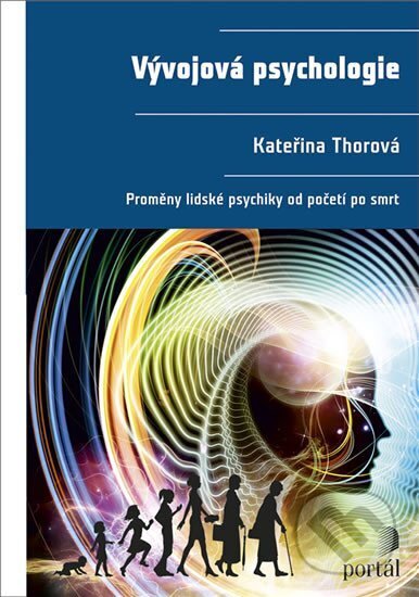 Vývojová psychologie-Kateřina Thorová