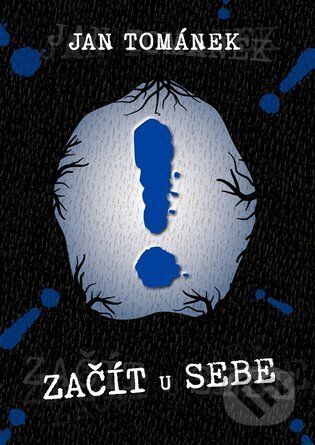 Začít u sebe-Jan Tománek