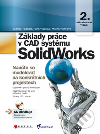 Základy práce v CAD systému SolidWorks-Hana Vláčilová