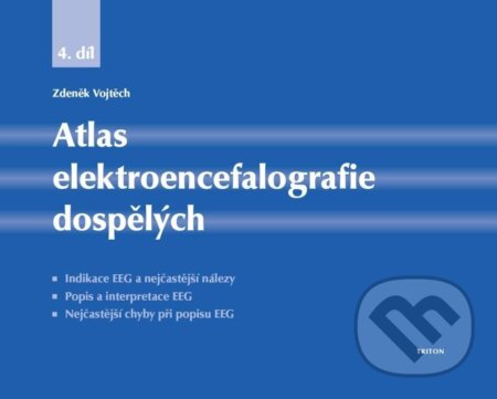 Atlas elektroencefalografie dospělých-Zdeněk Vojtěch