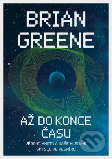 Až do konce času-Brian Greene
