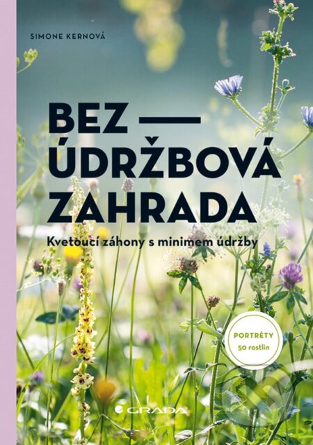 Bezúdržbová zahrada-Simone Kern