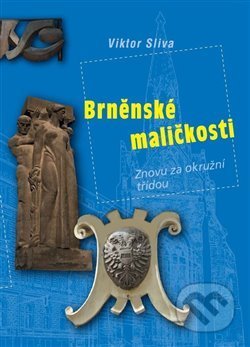 Brněnské maličkosti-Viktor Sliva