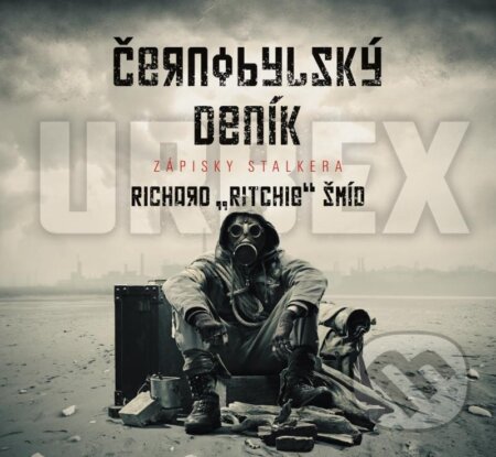 Černobylský deník-Ritchie Richard Šmíd