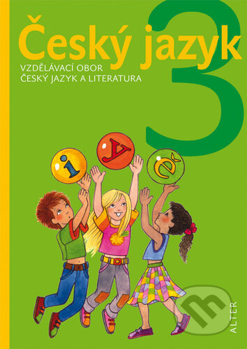 Český jazyk 3-Kateřina Miler a Ladislav Dvorský