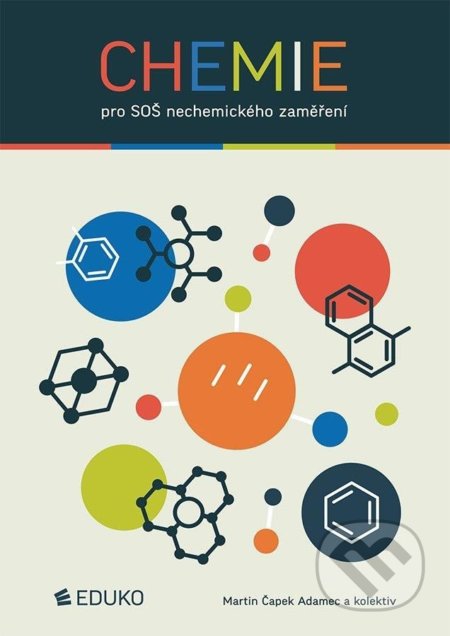 Chemie pro SOŠ nechemického zaměření-Martin Adamec Čapek