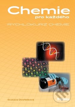 Chemie pro každého-Svatava Dvořáková