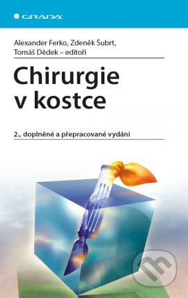Chirurgie v kostce-Alexander Ferko