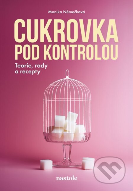 Cukrovka pod kontrolou-Monika Němečková