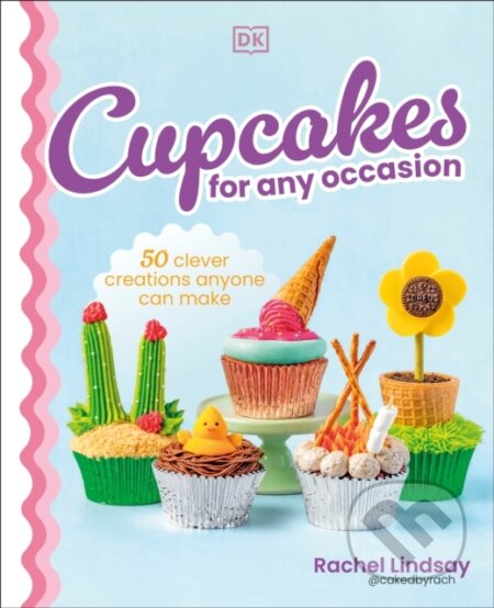 Cupcakes for Any Occasion-Rachel Lindsay