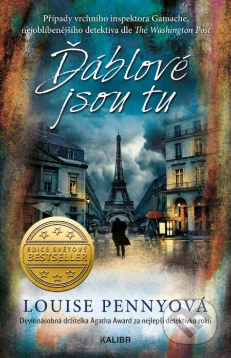 Ďáblové jsou tu-Louise Penny