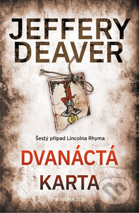 Dvanáctá karta-Jeffery Deaver