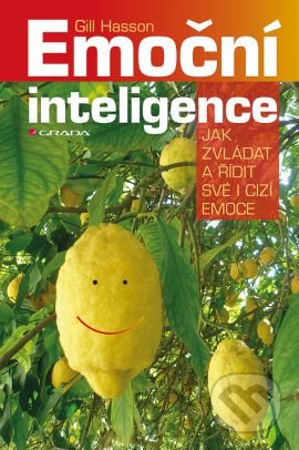 Emoční inteligence-Gill Hasson