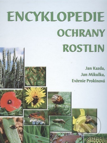 Encyklopedie ochrany rostlin-Evženie Prokinová